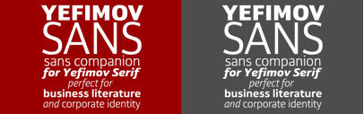 Yefimov Sans‚ a sans companion for Yefimov Serif. 90% off till May 9.