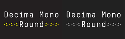 Decima Mono Round – another addition to the Decima fonts family. 50% off until Sep 9.