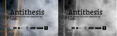Antithesis‚ a 3D dance music art film and typeface project by Yanone‚ is on indiegogo.com.
