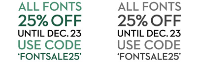 All the fonts at House Industries are 25% off with coupon code FONTSALE25.