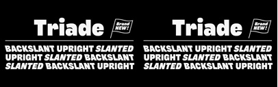 Triade by @eaubertbonn‚ available in three styles: Upright‚ Slanted and Backslant.