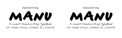 Manu‚ a sophisticated handwriting typeface written with two pens‚ in two speeds‚ supporting Latin‚ Greek‚ Cyrillic and Hebrew scripts.