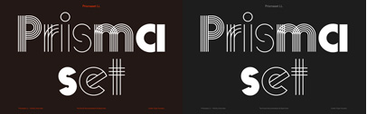 LL Prismaset comes with 10 styles.