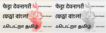 Fedra Sans Tamil and Bengali are now available.