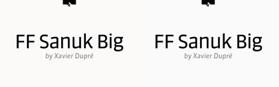 FF Sanuk Big by Xavier Dupré. You can get the entire FF Sanuk Big family 85% off through October 17‚ 2016 at FontShop.