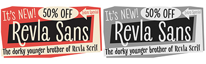 @SchizotypeFonts released Revla Sans. 50% off until March 20.