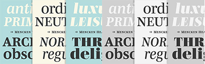 @typofonderie released Mencken Head‚ Mencken‚ and Mencken Text.