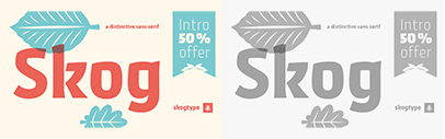 Skog Sans designed by Gunnar Link. 50% off until December 24.