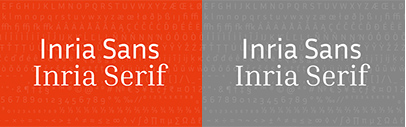 @blackfoundry designed Inria Serif and Inria Sans for Inria. Inria Serif and Inria Sans are available under the SIL Open Font License 1.1.