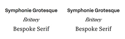 Bespoke Serif‚ Britney and Symphonie Grotesque were added to @Fontstore.