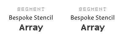 Segment‚ Bespoke Stencil‚ and Array were added to @Fontstore.