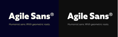 Fenotype released Agile Sans designed by Emil Karl Bertell‚ Erik Jarl Bertell‚ and Teo Tuominen.