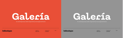 Latinotype released Galería.