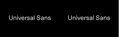 Family Type released Universal Sans‚ a variable typeface system that lets you create a customized sans serif typeface.