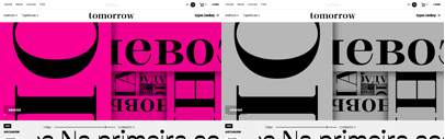 Type.today launched Tomorrow. Archaism‚ Healthgoth‚ Transgender Grotesk‚ Brumb‚ Dusseldot‚ Grafier‚ Uglaya‚ Epos‚ CSTM Xprmntl 02 Bold‚ CSTM Xprmntl 02 Italic‚ CSTM Xprmntl 02 Regular‚ and CSTM Xprmntl 01 are available.