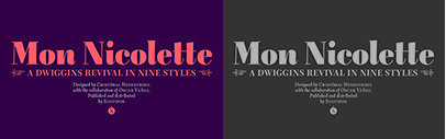 Sudtipos released Mon Nicolette designed by Cristóbal Henestrosa with the collaboration of Oscar Yañez. It was based on Charter designed by William Addison Dwiggins.