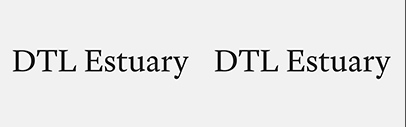 Dutch Type Library released DTL Estuary. (Actually it was released three months ago. We have missed the release.) Besides of it‚ they released Medium Italic and Bold Italic of DTL Documenta‚ and Heavy and Heavy Italic of DTL Dorian.