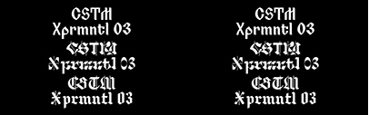 CSTM Xprmntl 03 was updated to version 1.0 and graduated from Future Fonts.