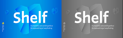 SzymonType released Shelf designed by Szymon Sznajder.