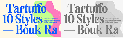 Lift Type released Tartuffo designed by Bouk Ra.