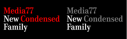 Optimo added Light weight to Media77 and also released Media77 Condensed.
