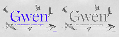 Fontfabric released Gwen.