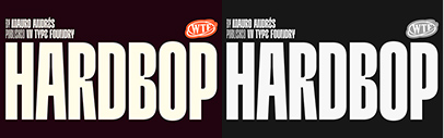 W Type Foundry released Hardbop.