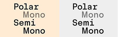 Frost released Polar Mono and Polar Semi Mono.