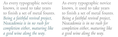 Neacademia Display‚ a serif face supporting Latin and Cyrillic‚ by Sergei Egorov.