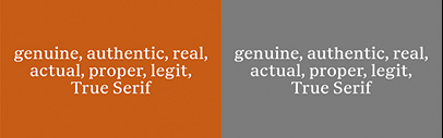 Bold Decisions released True Serif.