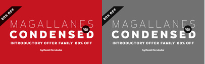 The new Magallanes Condensed Family‚ a contemporary neo-humanist sans serif. Introductory offer family 80% off.
