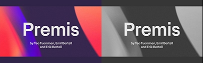 Fenotype released Premis designed by Emil Karl Bertell&sbquo; Erik Jarl Bertell&sbquo; and Teo Tuominen.