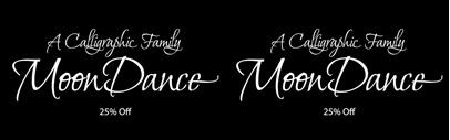 Moon Dance comes with two styles. 25% off till Nov 7.
