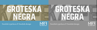 MAC Rhino Fonts released Grotesca Negra.