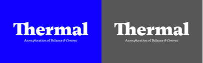 TipoType released Thermal. It comes in three optical sizes.