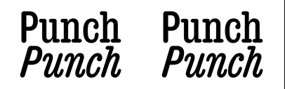 Commercial Type released Punch designed by Paul Barnes with Tim Ripper. It’s available in the Vault.