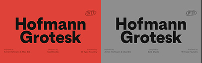 W Type Foundry released Hofmann Grotesk.