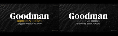 The Designers Foundry released Goodman by Ethan Nakache. It’s a revival of Gesh Ortega Roman 275 by Gerhard Schwekendiek.
