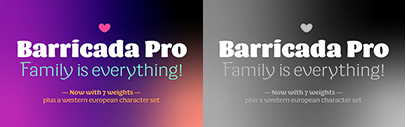 Sudtipos released Barricada Pro designed by Elí Castellanos. It comes in seven weights.
