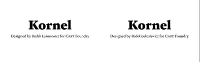Cast Foundry released Kornel designed by Radek Łukasiewicz.