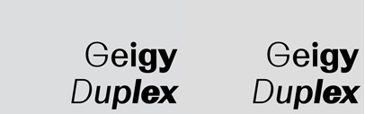 Lineto released LL Geigy Duplex.