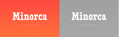 Black[Foundry] released Minorca.