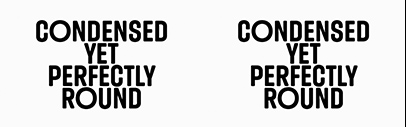 Bureau Brut released Round Condensed.