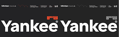 Latinotype released Yankee.