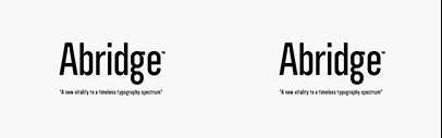 Atipo Foundry released Abridge.
