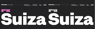 Latinotype released Suiza.