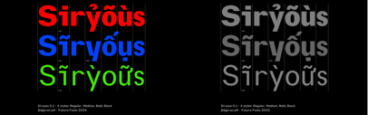 Siryous by Dương Trần was added to Future Fonts.