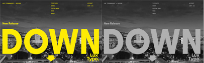 Lux Typo released Down. It comes in six weights.