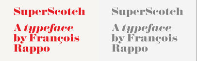Optimo released SuperScotch designed by François Rappo.