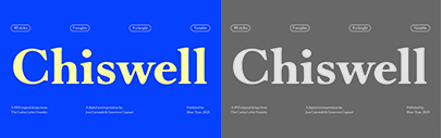 Blaze Type released Chiswell designed by Jose Carratala and Genevieve Cugnart.